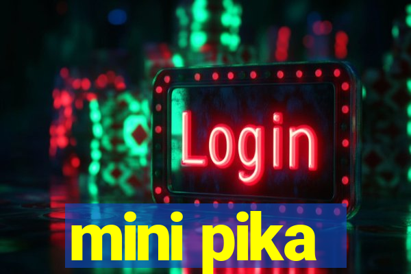 mini pika